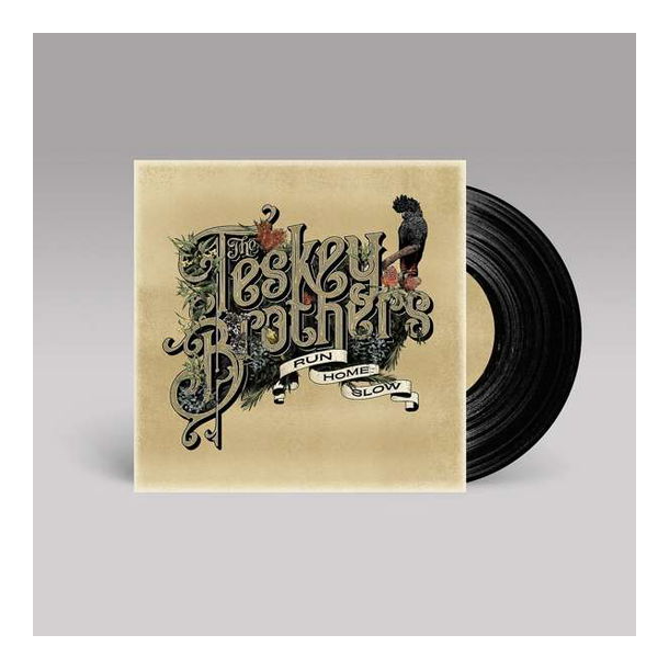 The Teskey Brothers - Run Home Slow (Vinyl)