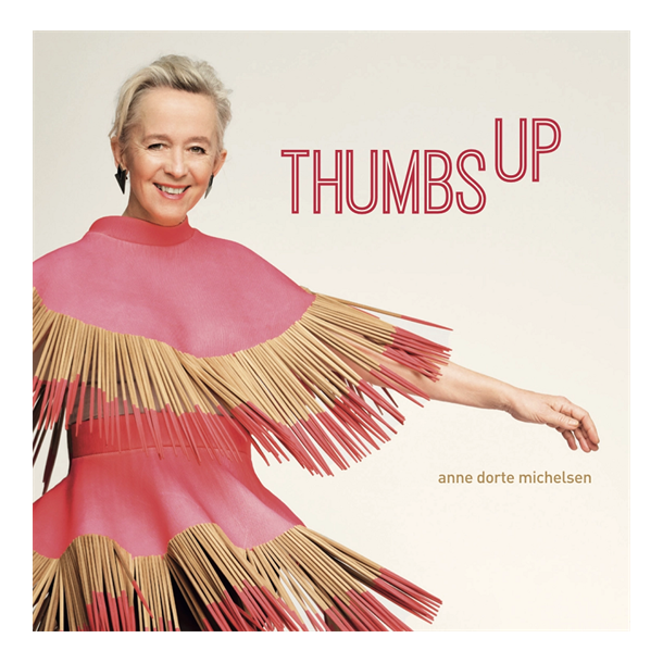 Anne Dorte Michelsen - Thumbs Up (Vinyl)