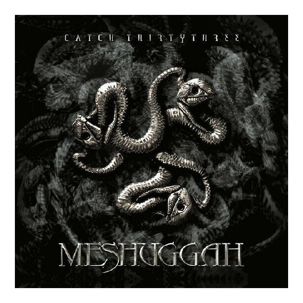 Meshuggah - Catch Thirty Three (CD)