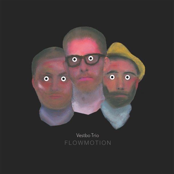 Vestbo Trio - Flowmotion (CD)