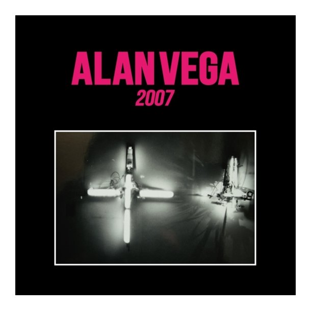Alan Vega - 2007 (Vinyl)