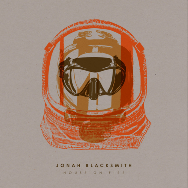 Jonah Blacksmith - House On Fire EP