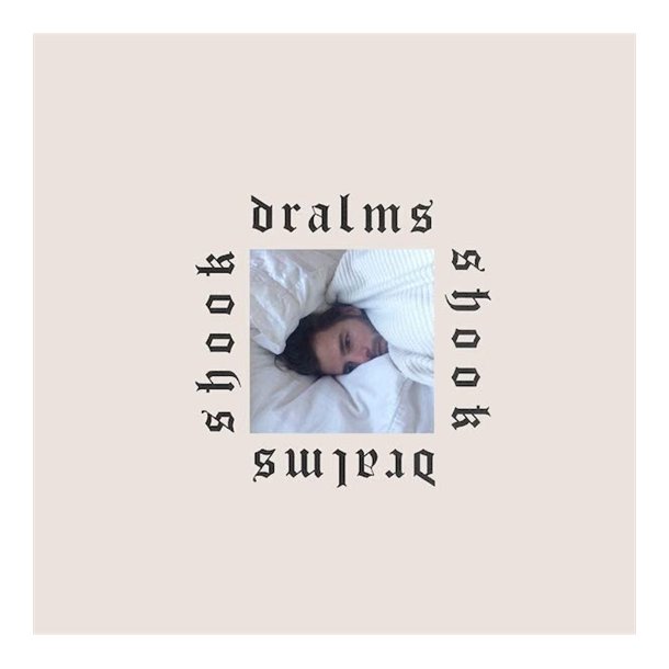 Dralms - Shook (Vinyl)