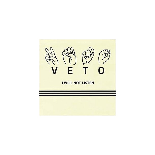 Veto - I Will Not Listen (10inch)