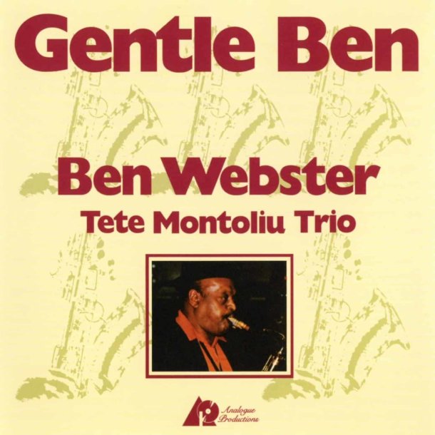 Ben Webster &amp; Tete Montoliu Trio - Gentle Ben (45 RPM)