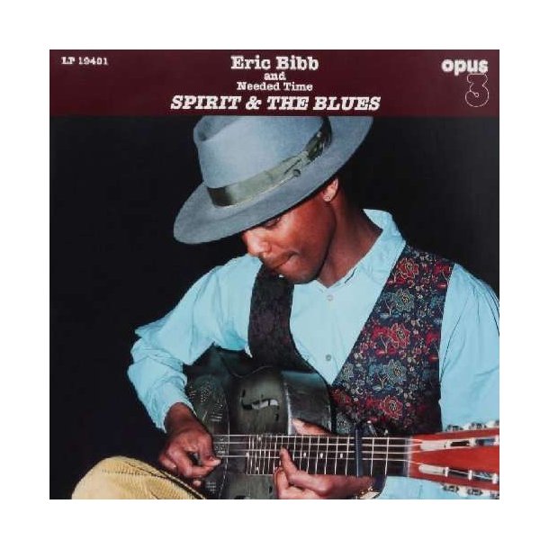 Eric Bibb - Spirit &amp; The Blues