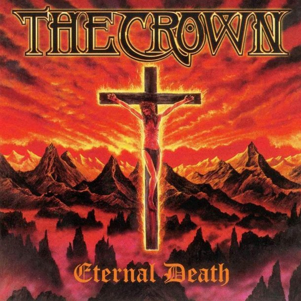 Crown, The - Eternal Death
