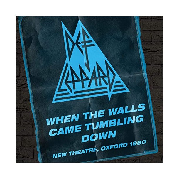 Def Leppard - When The Walls Came Tumbling Down (New Theatre, Oxford - 29 April 1980)