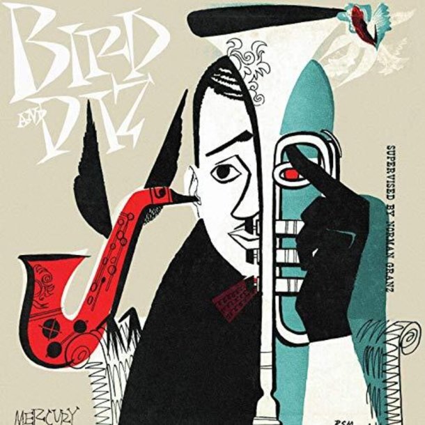 Charlie Parker, Dizzy Gillespie - Bird &amp; Diz