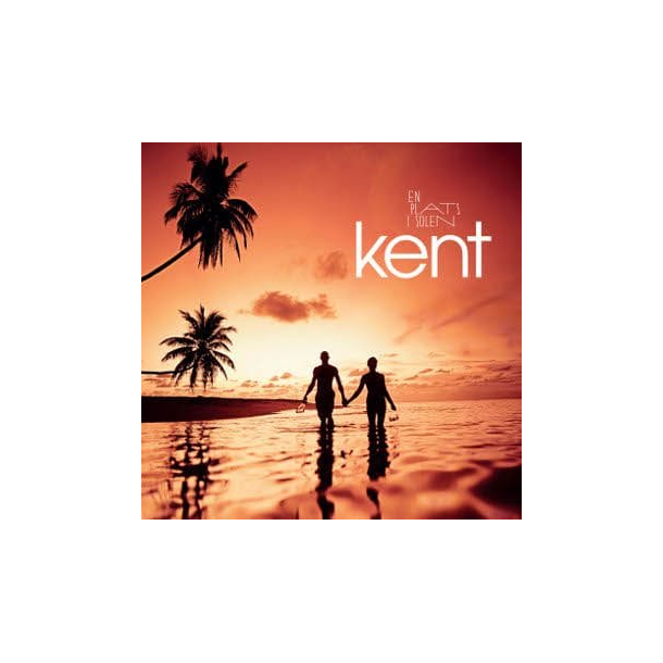 KENT - EN PLATS I SOLEN (Vinyl)