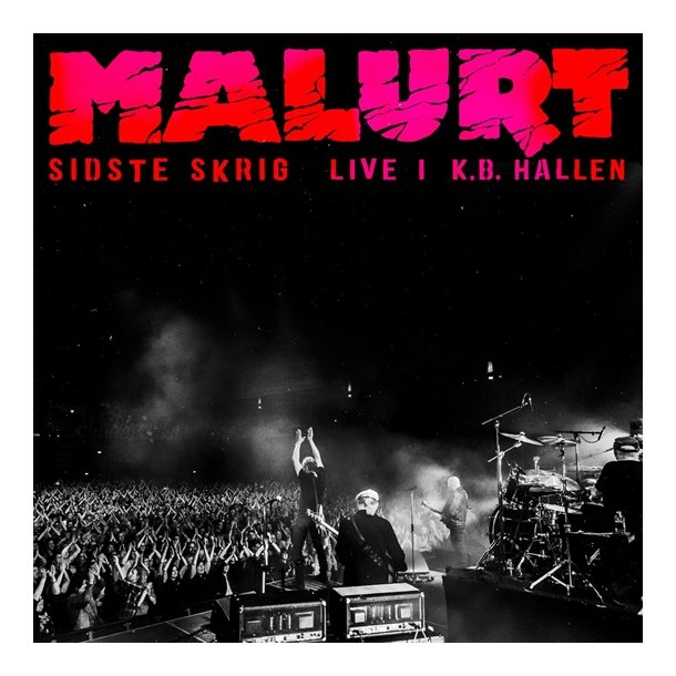 Malurt - Sidste Skrig: Live I K.B. Hallen (2xVinyl)