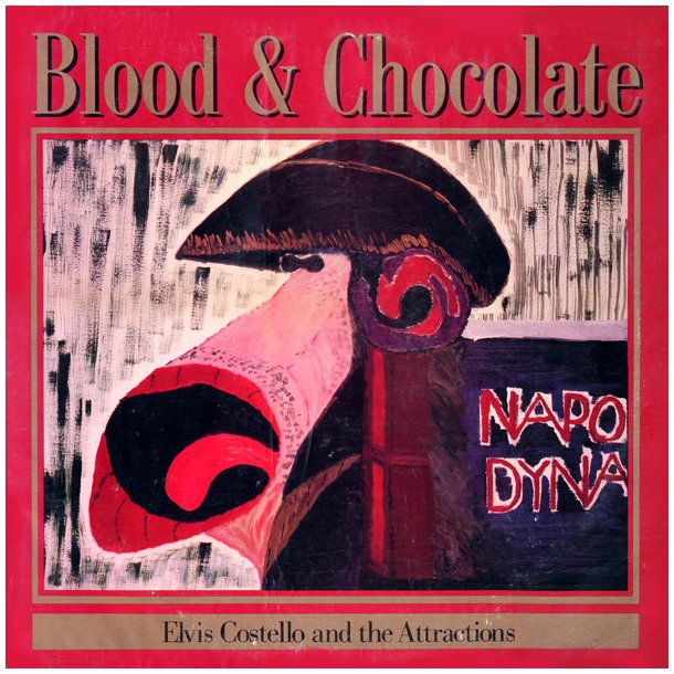 Elvis Costello - Blood &amp; Chocolate