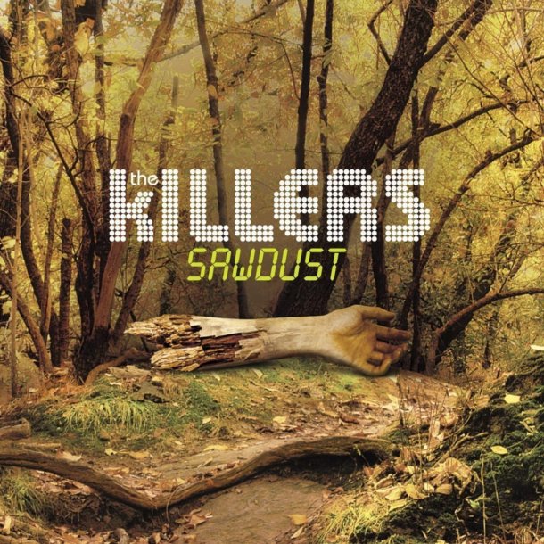 Killers, The - Sawdust