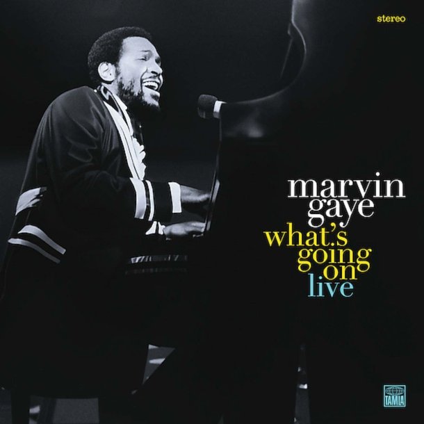 Marvin Gaye - What's Going On: Live