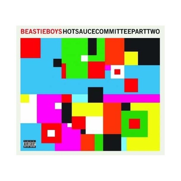 Beastie Boys - Hot Sauce Committee, Part 2