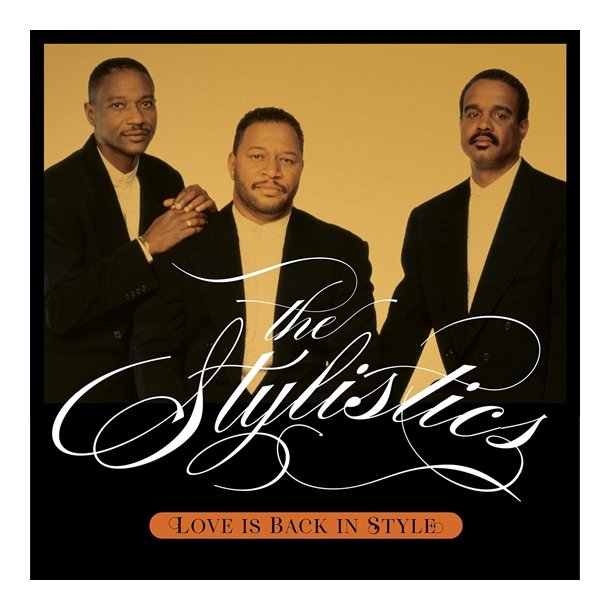 The Stylistics - Love Is Back In Style (CD)